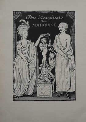 [Малая Маркиза] [Книга Маркизы / Сост. Франц Блей и Константин Сомов]. Berlin: Im Hyperion Verlag, [19?]. 